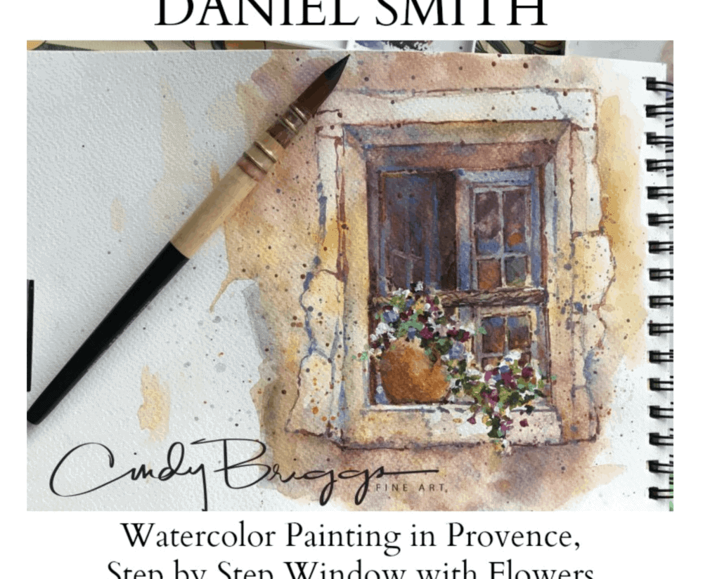 Watercolor Painting in Provence step-by-step lesson by Cindy Briggs: a window with flowers